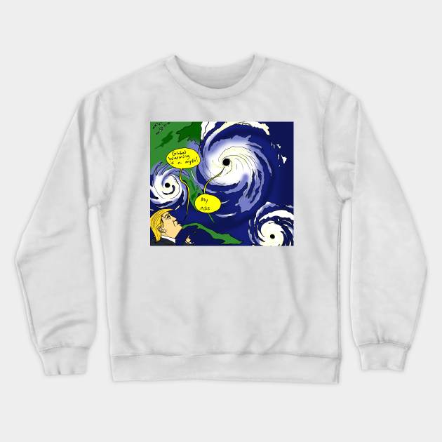 Hurricane Ass Crewneck Sweatshirt by Felipe.Makes.Cartoons